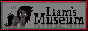 Liam’s Museum